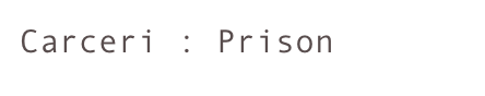 Carceri : Prison