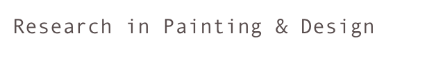 Research in Painting & Design