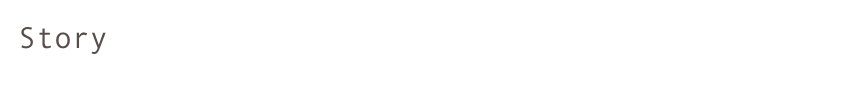 Story