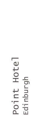 Point Hotel
Edinburgh