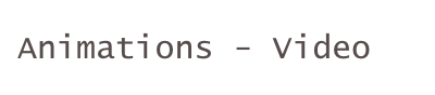Animations - Video