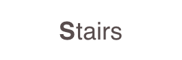 Stairs